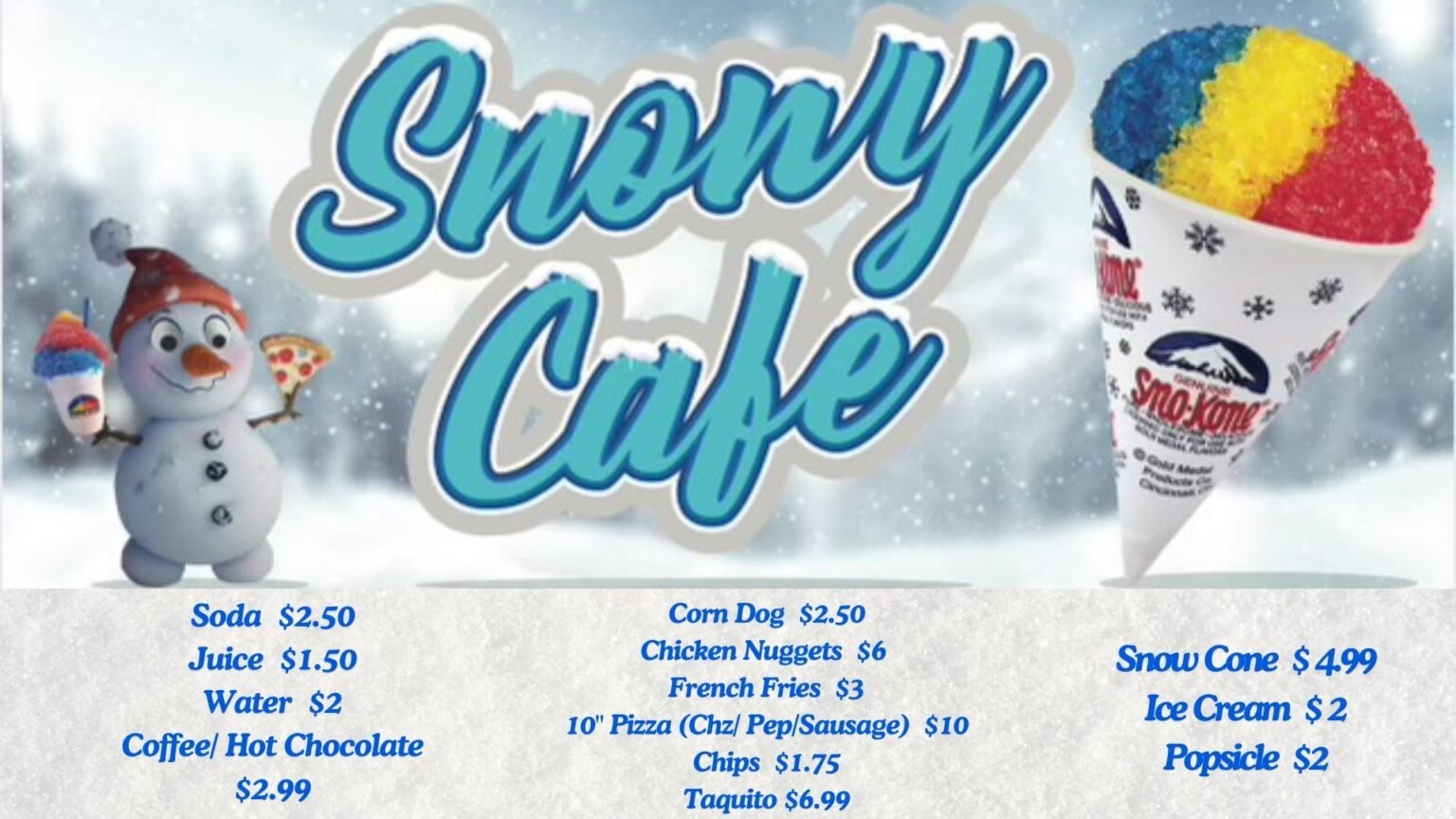 Snowy Cafe menu